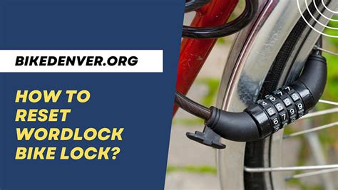 How To Reset a Wordlock Bike Lock With Letters.